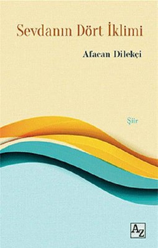 Sevdanın Dört İklimi | Az Kitap