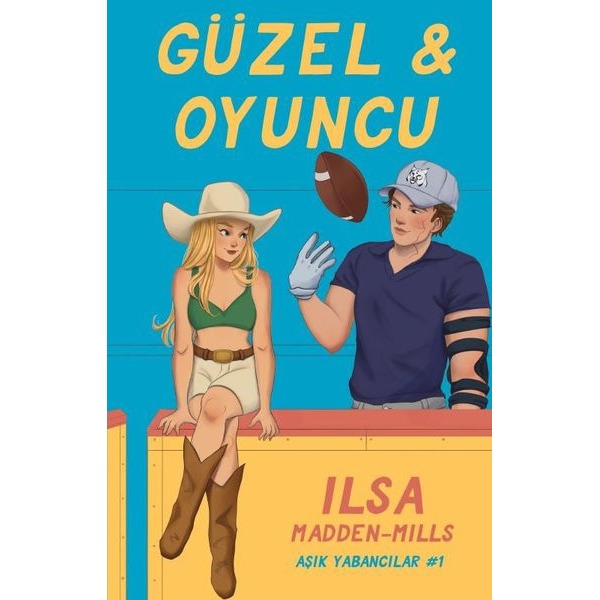 Güzel & Oyuncu - Aşık Yabancılar 1 | Lapis Yayınları (İnce Kapak)