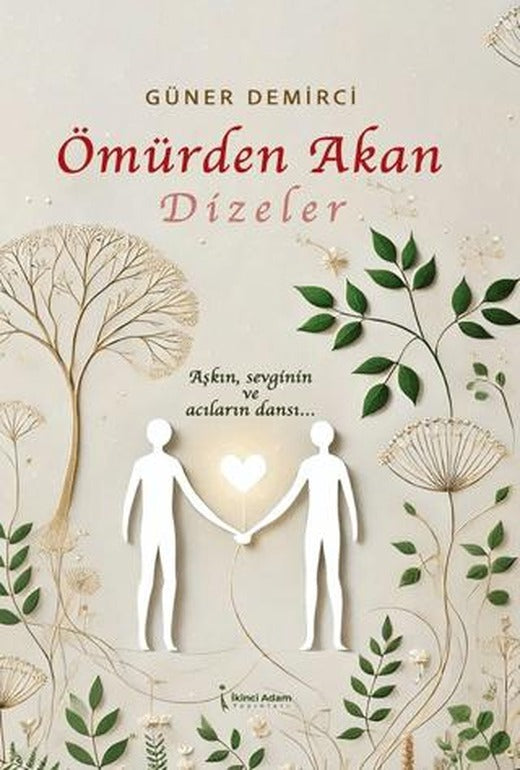 Ömürden Akan Dizeler