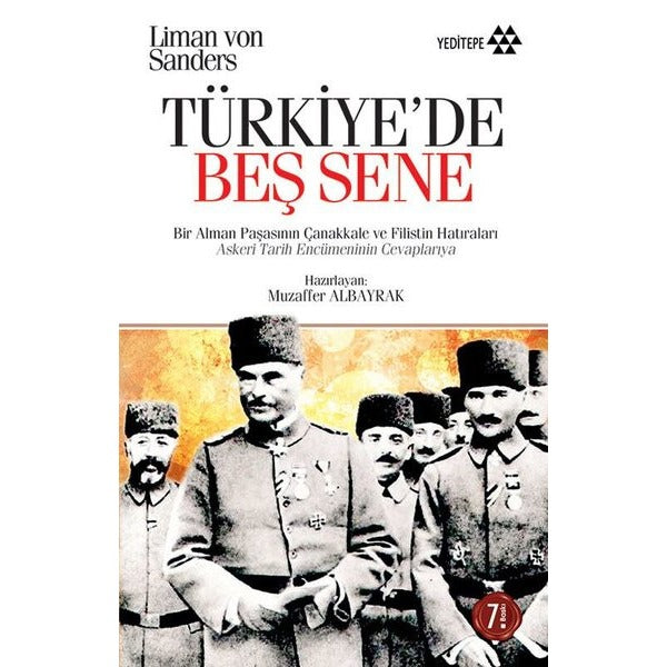 Türkiye'de Beş Sene | Yeditepe Yayınevi