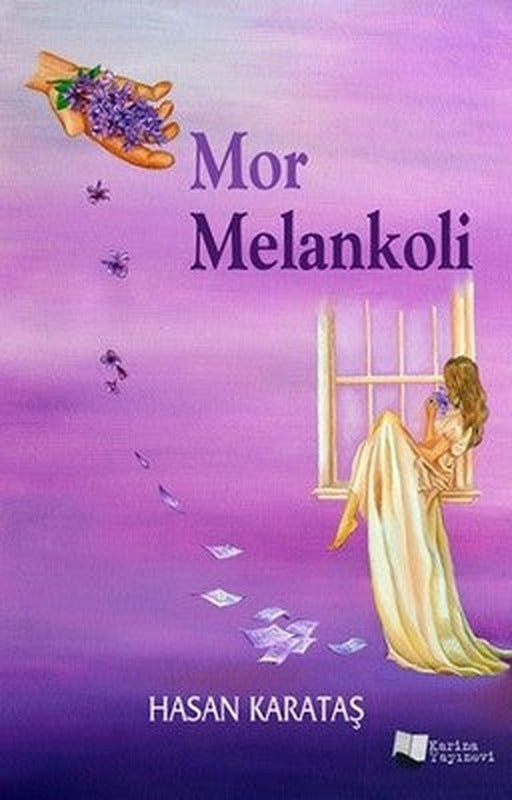 Mor Melankoli | Karina Yayınevi
