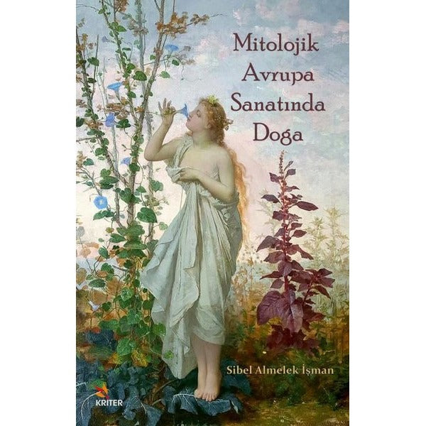 Mitolojik Avrupa Sanatında Doğa | Kriter