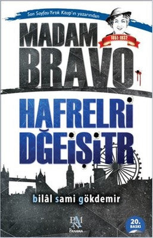 Madam Bravo-Harfleri Değiştir | Panama Yayıncılık