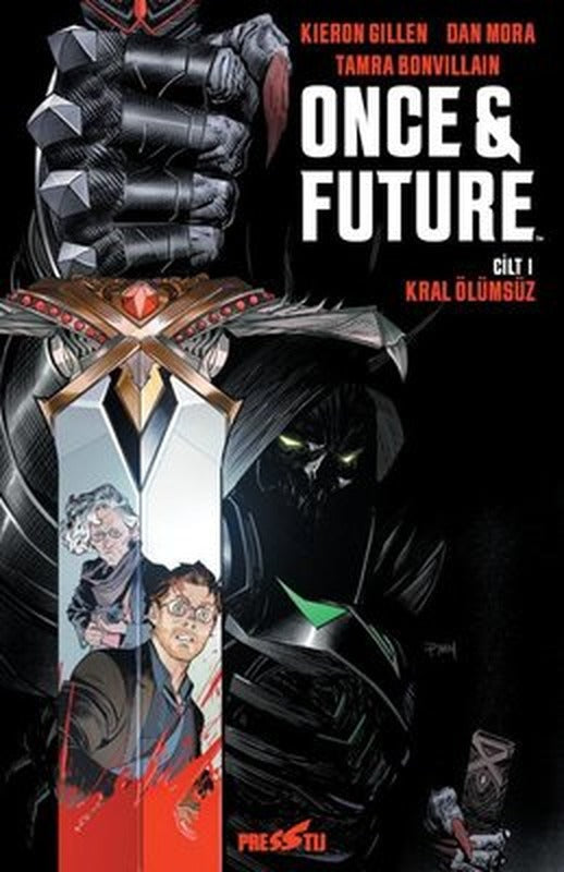 Once and Future Cilt 1: Kral Ölümsüz | Presstij Kitap