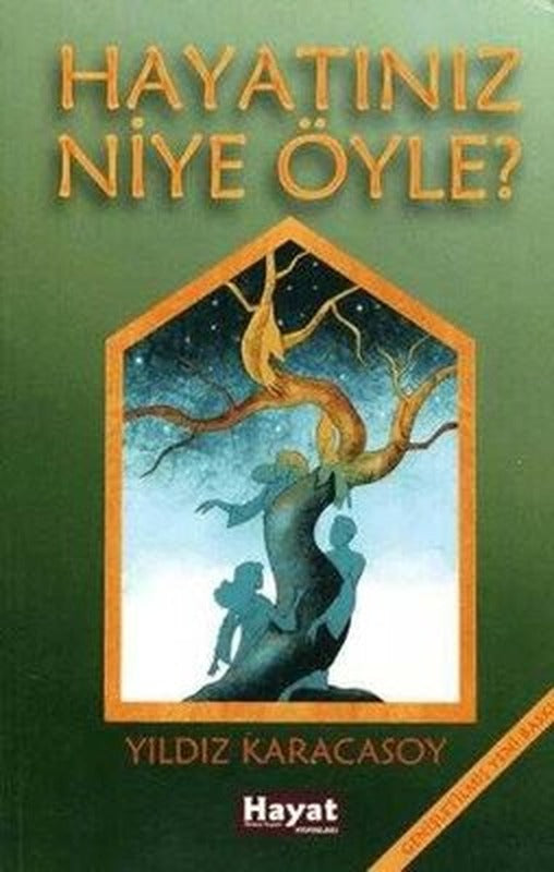 Hayatınız Niye Öyle? | Hayat Özlem Kayalı Yayınları
