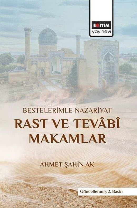 Bestelerimle Nazariyat Rast ve Tevabi Makamlar | Eğitim Yayınevi (İnce Kapak)