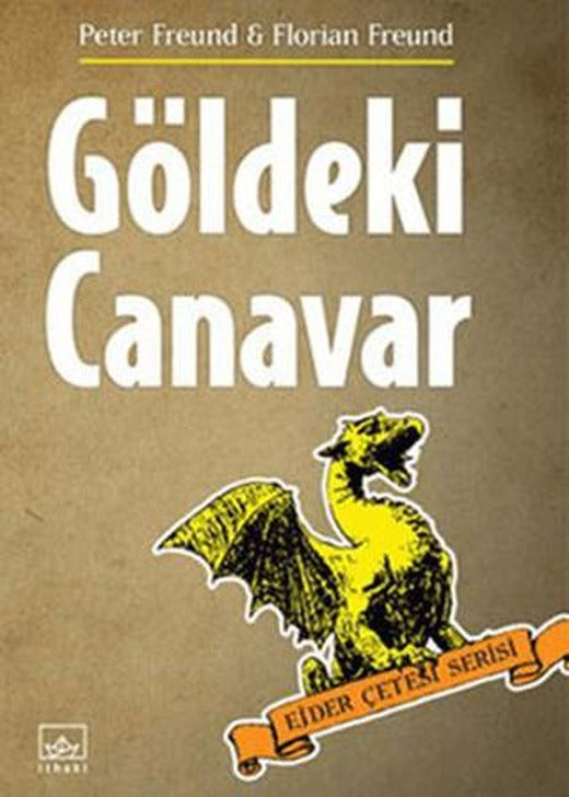 Göldeki Canavar | İthaki Yayınları (Ciltli)