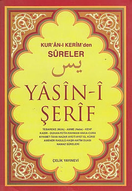Kur'an-ı Kerim'den Sureler Yasin-i Şerif - Orta Boy | Çelik Yayınevi (İnce Kapak)