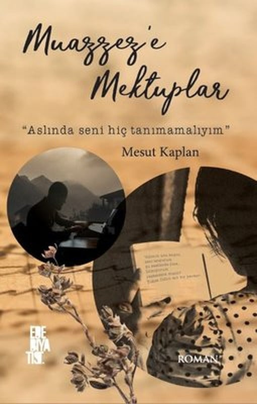 Muazzez'e Mektuplar | Edebiyatist Yayınları