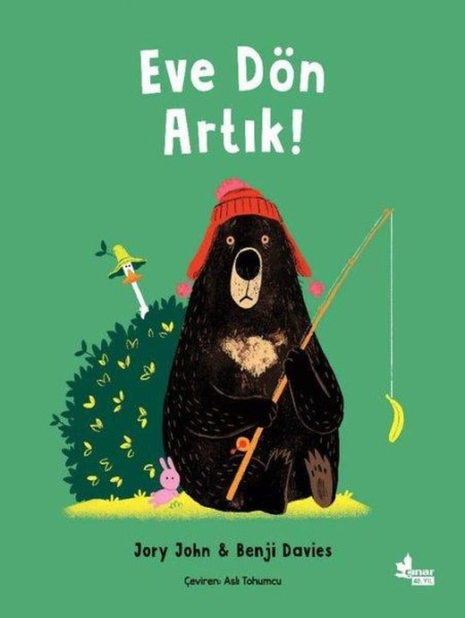 Eve Dön Artık! | Çınar Yayınları (İnce Kapak)