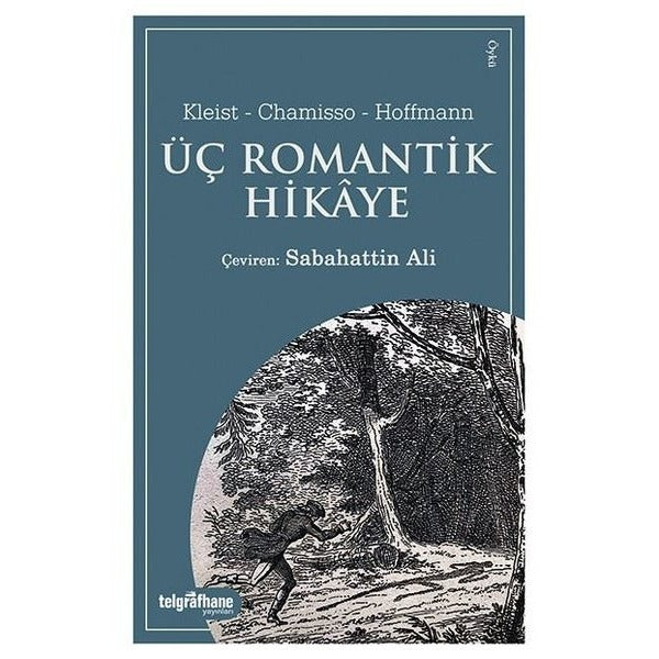 Üç Romantik Hikaye