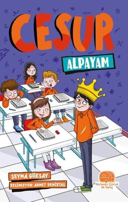 Cesur Alpayam | Karavan Çocuk