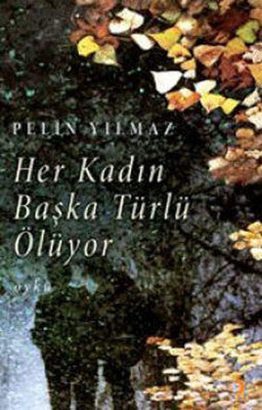 Her Kadın Başka Türlü Ölüyor | Cinius