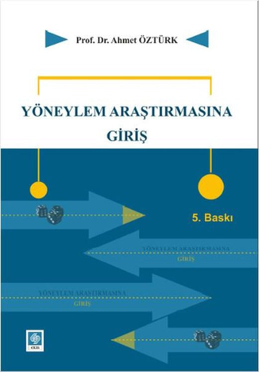 Yöneylem Araştırmasına Giriş | Ekin Basım Yayın (İnce Kapak)
