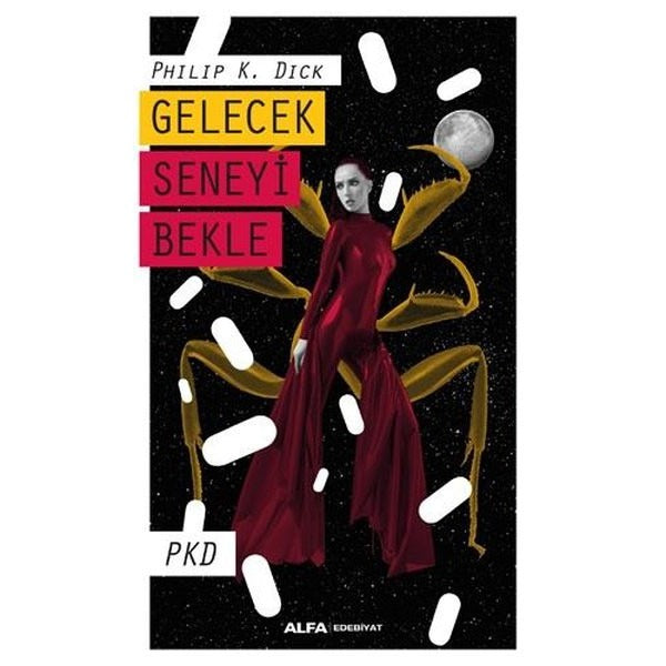 Gelecek Seneyi Bekle | Alfa Yayınları
