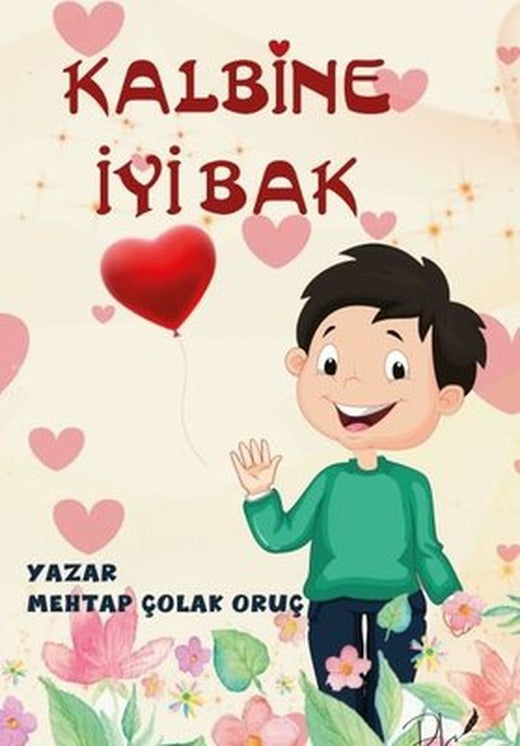 Kalbine İyi Bak | DLS Yayınları
