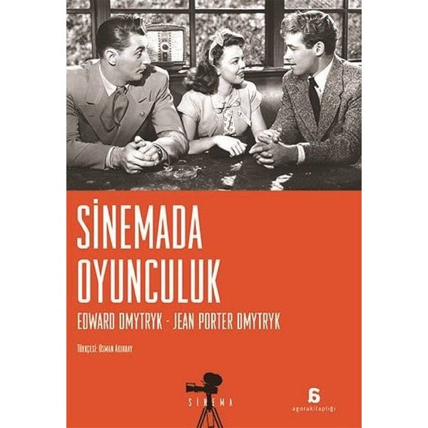 Sinemada Oyunculuk | Agora Kitaplığı (İnce Kapak)