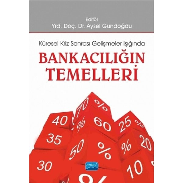 Bankacılığın Temelleri | Nobel Akademi Yayıncılık