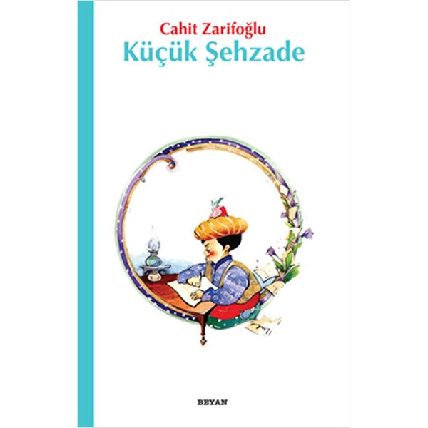 Küçük Şehzade | Beyan Yayınları