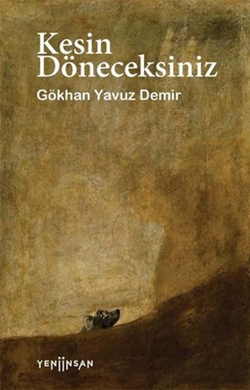 Kesin Döneceksiniz | Yeni İnsan Yayınevi