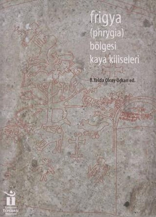 Frigya Bölgesi Kaya Kiliseleri
