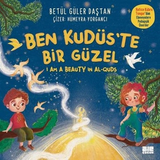 Ben Kudüs'te Bir Güzel - I'am a Beauty in Al - Quds | Aile Yayınları