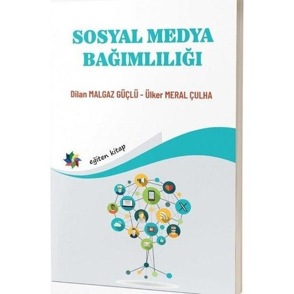 Sosyal Medya Bağımlılığı | Eğiten Kitap (İnce Kapak)