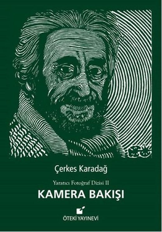 Kamera Bakışı | Öteki Yayınevi - Yaratıcı Fotoğraf Dizisi (Ciltli)