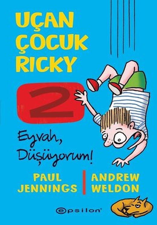 Uçan Çocuk Ricky 2-Eyvah Düşüyorum! | Epsilon Yayınevi