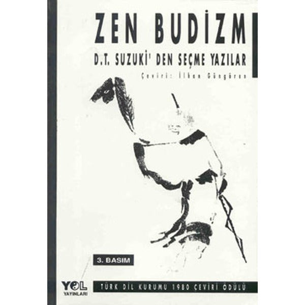 Zen Budizm - D.T. Suzuki'den Seçme Yazılar | Yol Yayınları (İnce Kapak)