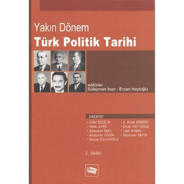 Yakın Dönem Türk Politik Tarihi | Anı Yayıncılık (Ciltsiz)