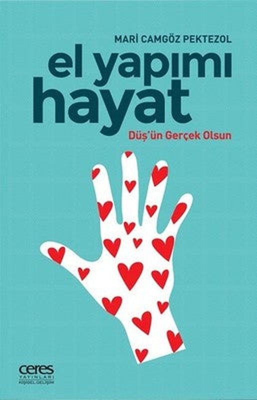 El Yapımı Hayat | Ceres Yayınları