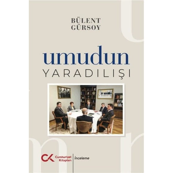 Umudun Yaradılışı | Cumhuriyet Kitapları