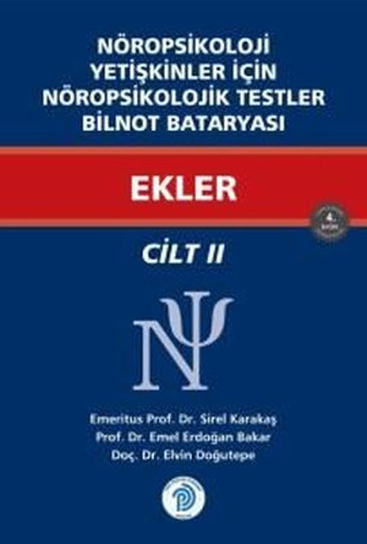 Ekler - Nöropsikoloji Yetişkinler İçin Nöropsikolojik Testler Cilt 2 | Türk Psikologlar Derneği Yayınları (İnce Kapak)