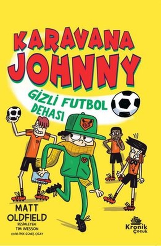 Karavana Johnny: Gizli Futbol Dehası | Kronik Kitap