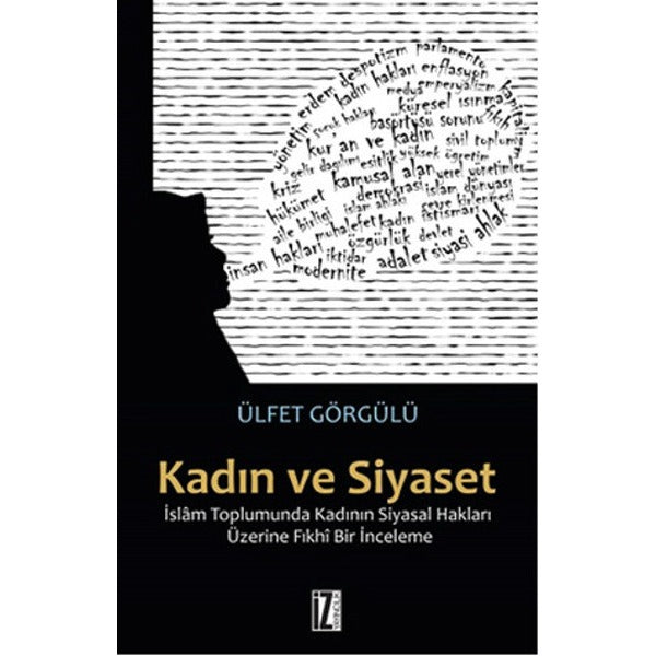 Kadın ve Siyaset | İz Yayıncılık (Ciltsiz)