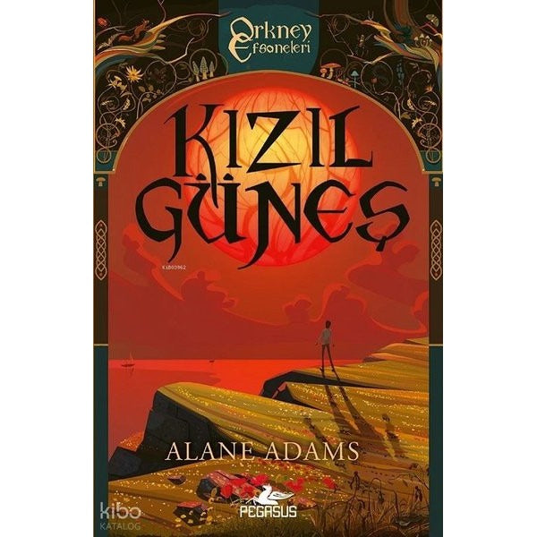 Orkney Efsaneleri 1 - Kızıl Güneş | Pegasus (İnce Kapak )