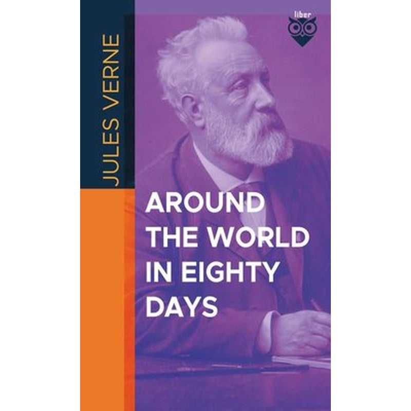 Around the World in Eighty Days | Liber Publishing