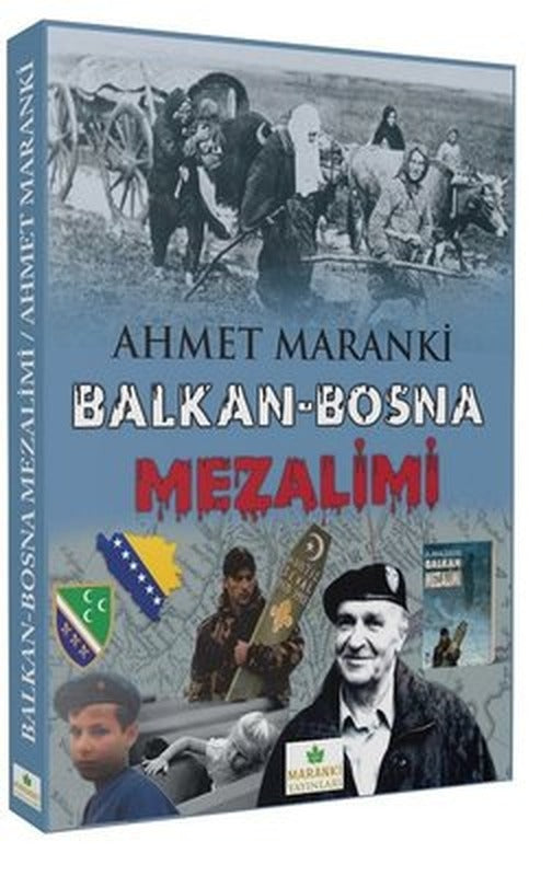 Balkan - Bosna Mezalimi | Maranki Yayınları