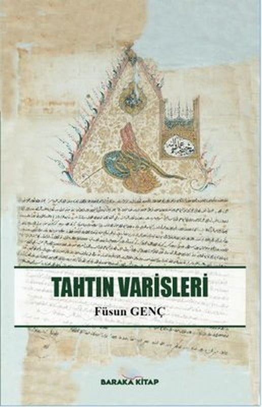 Tahtın Varisleri | Baraka Kitap
