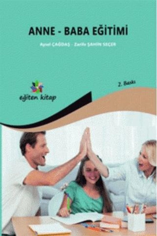 Anne Baba Eğitimi | Eğiten Kitap (Ciltsiz)