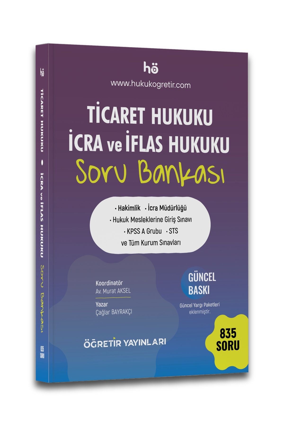 HÖ Ticaret Hukuku İcra - İflas Hukuku Soru Bankası