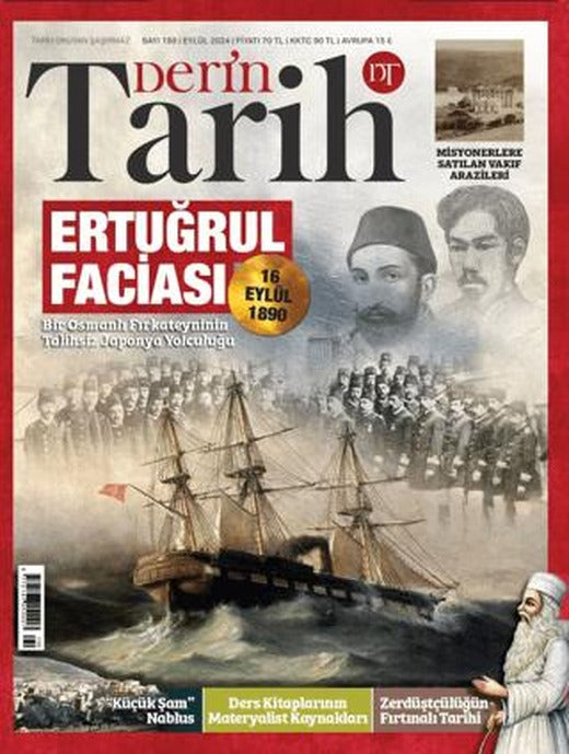 Derin Tarih Dergisi Sayı: 150 - Eylül 2024 | Derin Tarih Dergisi (Ciltsiz)