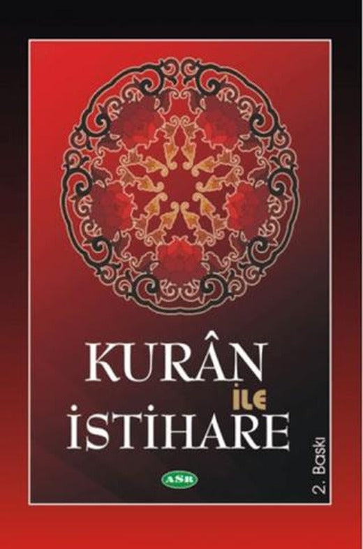 Kuran İle İstihare | Asr Yayınları (Ciltsiz)