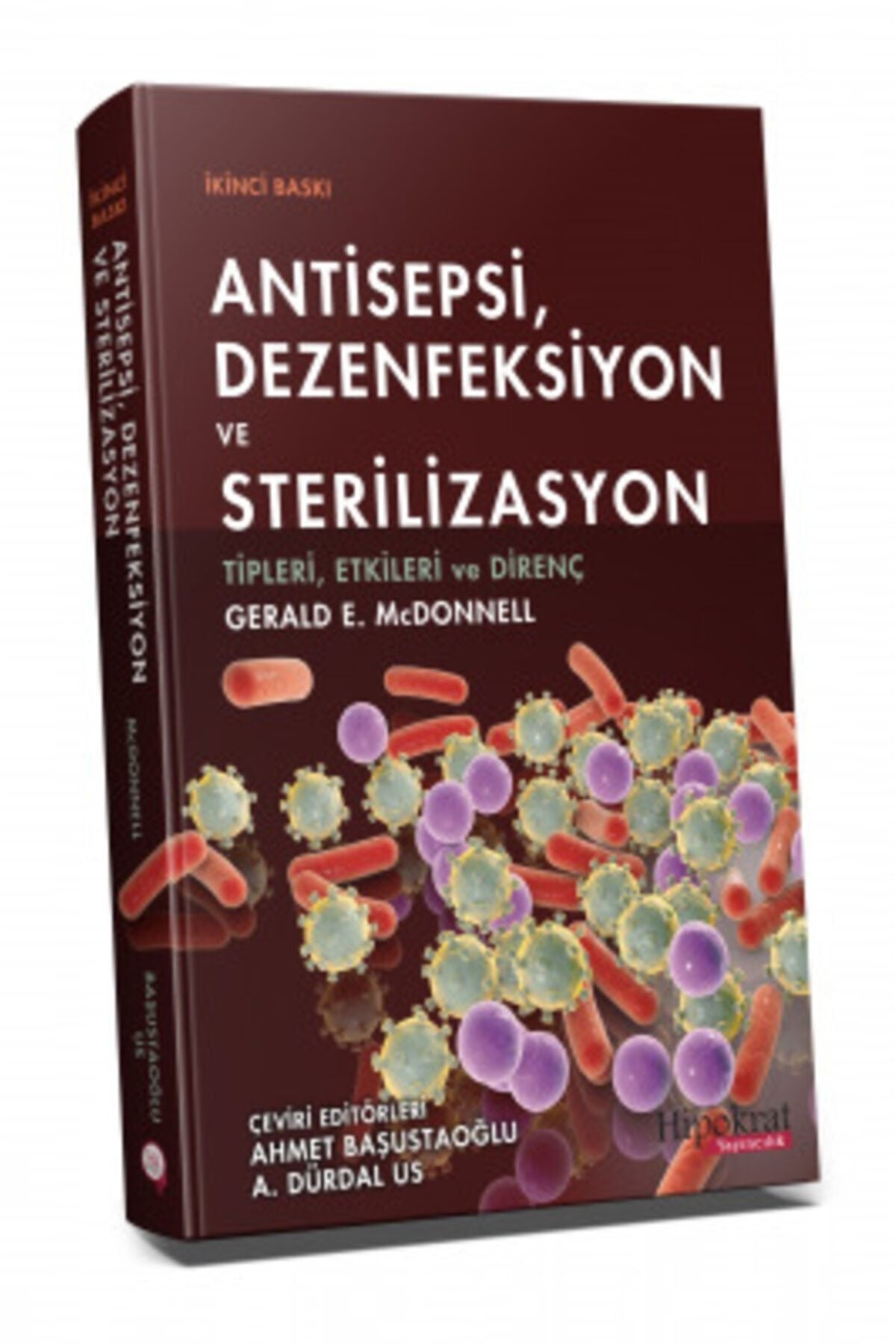 Antisepsi, Dezenfeksiyon ve Sterilizasyon