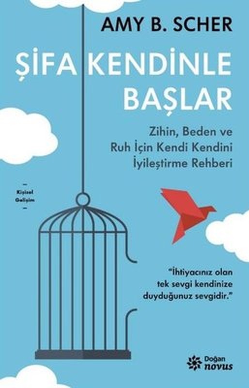 Şifa Kendinle Başlar | Doğan Novus (İnce Kapak )