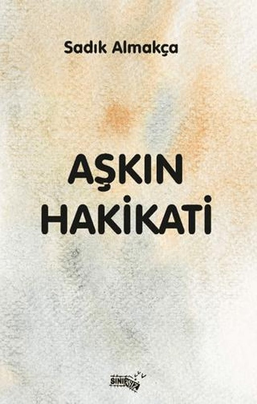 Aşkın Hakikati