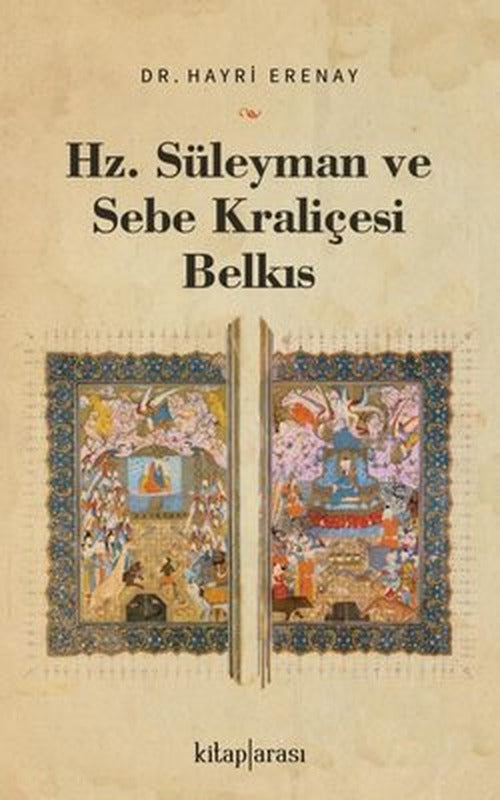 Hz.Süleyman ve Sebe Kraliçesi Belkıs | Kitap Arası