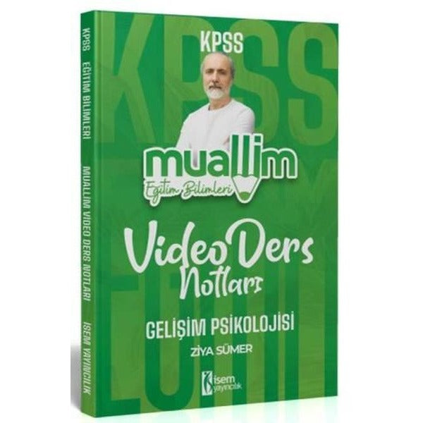 KPSS Eğitim Bilimleri Muallim Gelişim Psikolojisi Video Ders Notları | İSEM Yayıncılık (Ciltsiz)