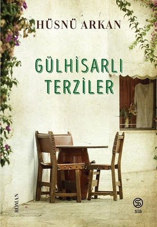 Gülhisarlı Terziler | Sia